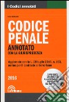 Codice penale. Annotato con la giurisprudenza libro