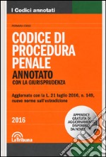 Il codice di procedura penale. Annotato con la giurisprudenza libro