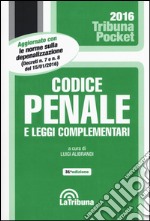 Codice penale e leggi complementari libro