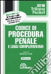 Codice di procedura penale e leggi complementari libro