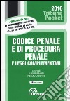 Codice penale e di procedura penale e leggi complementari libro