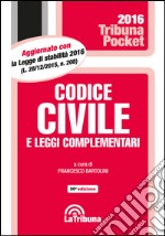 Codice civile e leggi complementari libro