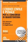 I codici civile e penale per il concorso in magistratura libro