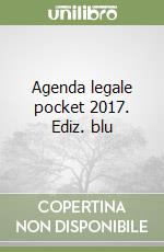 Agenda legale pocket 2017. Ediz. blu