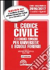 Il codice civile e i codici minori per università e scuole forensi libro