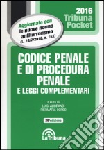 Codice penale e di procedura penale e leggi complementari libro