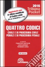 Quattro codici. Civile e di procedura civile, penale e di procedura penale libro