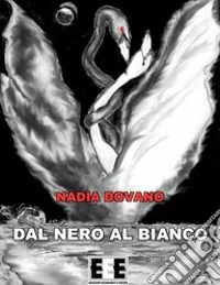 Dal nero al bianco libro