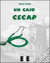 Un gaio cecap