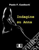 Indagine su Anna libro