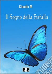 Il sogno della farfalla
