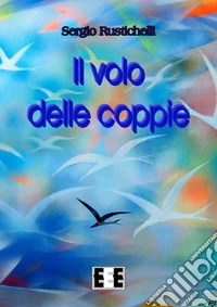 Il volo delle coppie