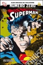 Superman. Numero zero libro