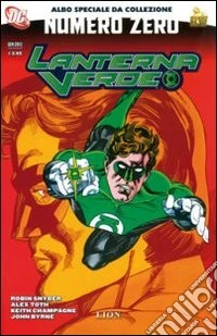 Lanterna verde. Numero zero libro