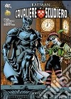 Cavaliere e scudiero. Batman libro