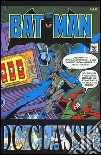 Batman classic. Vol. 1