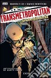 Di nuovo nella mischia. Transmetropolitan. Edizione variant. Vol. 1 libro