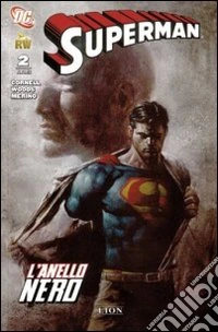Superman e l'anello nero. Vol. 2