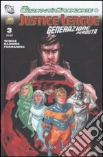 Justice League. Generazione perduta. Vol. 3 libro