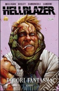 Dolori fantasma. Hellblazer. Vol. 6