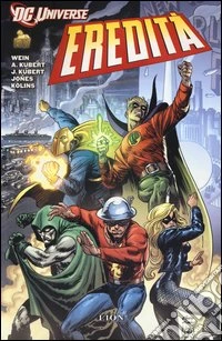 Eredità. DC universe. Vol. 1