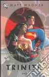 Trinità. Batman/Superman/Wonder Woman libro