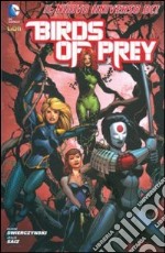 Birds of prey. Vol. 1: Batman universe libro