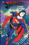 Il ritorno di Superman. Superman. Vol. 8 libro