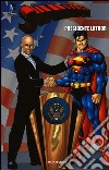 Presidente Luthor. Superman. Vol. 15 libro