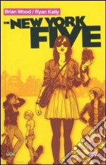 The New York five libro