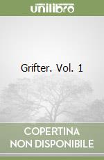 Grifter. Vol. 1 libro