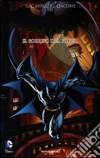Il sorriso di Joker. Batman. Il cavaliere oscuro. Vol. 3 libro