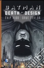 Death by design. Batman libro