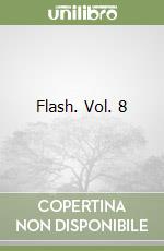 Flash. Vol. 8