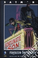 Ragazzo fortunato. Batman libro