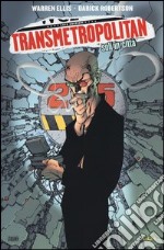 Soli in città. Transmetropolitan. Vol. 5 libro