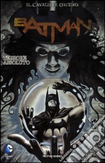 Terrore assoluto. Batman. Il cavaliere oscuro. Vol. 17 libro