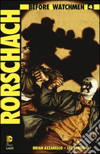 Rorschach. Before watchmen. Vol. 4 libro
