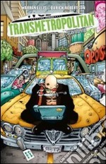 Scavato via. Transmetropolitan. Vol. 6 libro