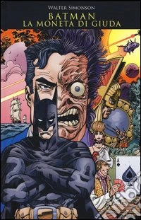 La moneta di Giuda. Batman