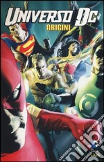 Origini. Universo DC libro