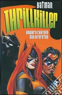 Thrillkiller. Batman