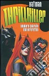 Thrillkiller. Batman libro di Chaykin Howard Brereton Daniel