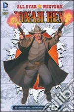 Dottor Arkham e Signor Hex. All star western. Vol. 3 libro