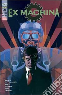 Ex Machina. Prima serie. Vol. 4