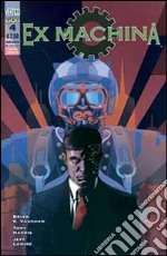 Ex Machina. Prima serie. Vol. 4 libro