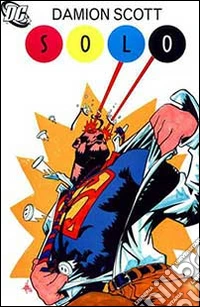 Solo. Superman. Vol. 2