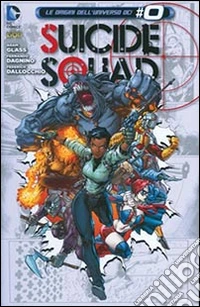 Suicide Squad. Vol. 2