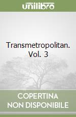 Transmetropolitan. Vol. 3 libro