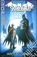 Rinascita. Batman. Il cavaliere oscuro. Vol. 6 libro